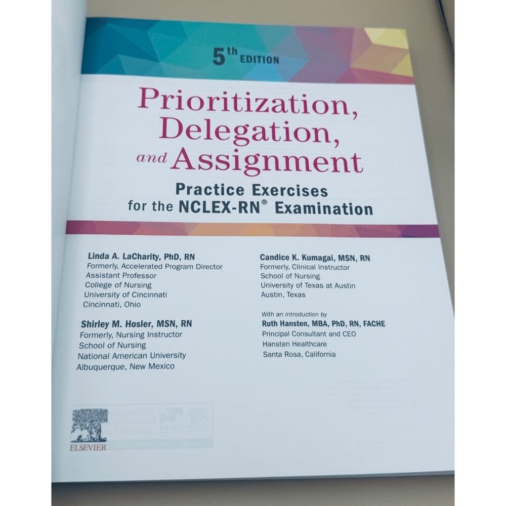 Prioritization, Delegation, and Assignment: Practice Exercises for the Nclex Rn - Picture 4 of 12